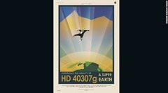 地球から４４光年離れた惑星「ＨＤ４０３０７ｇ」のポスター